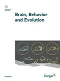 BRAIN BEHAVIOR AND EVOLUTION